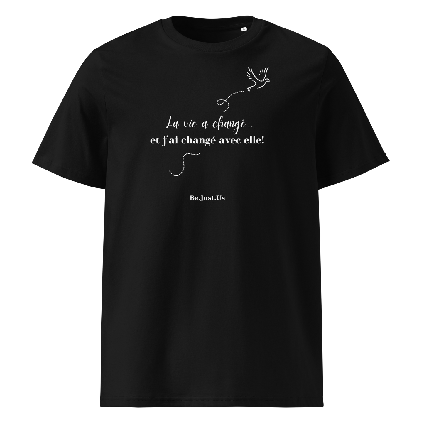 T-shirt - La vie a changé