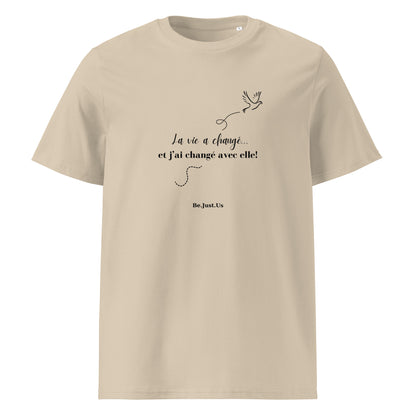 T-shirt - La vie a changé