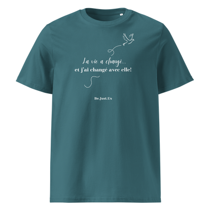 T-shirt - La vie a changé