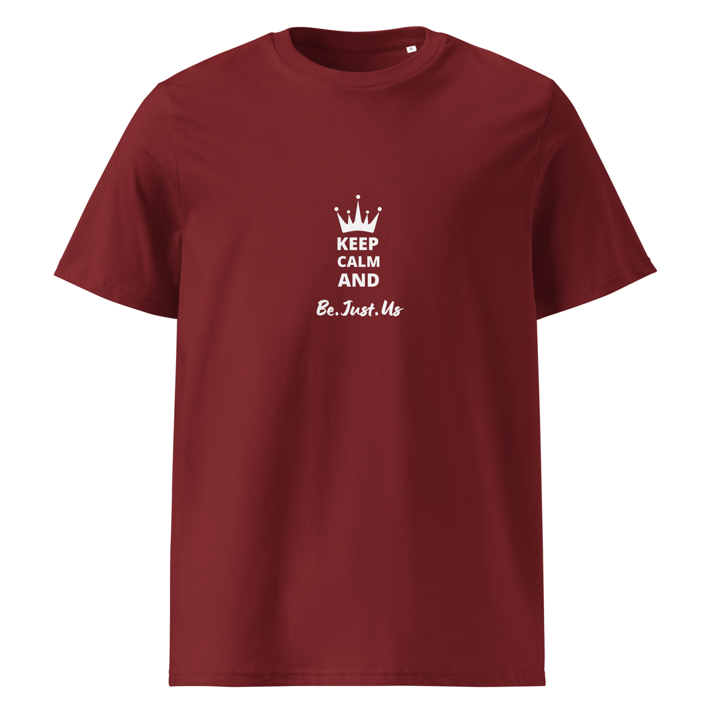 T-shirt Keep Calm And Be.Just.Us