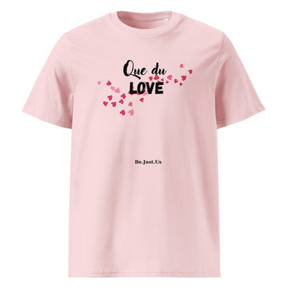 T-shirt Que du Love