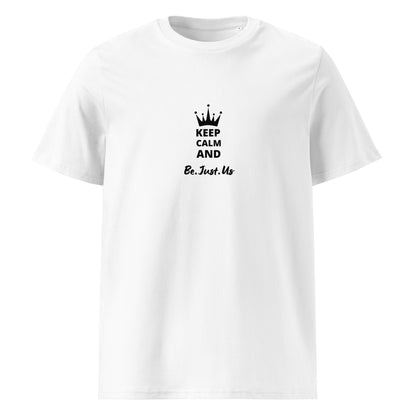 T-shirt Keep Calm And Be.Just.Us